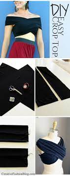 How To Sew An Easy Summer Diy Crop Top Creative Fashion Blog Diy Fashion No Sew Diy Clothes Refashion Sewing Projects Clothes