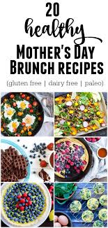There are several different types of yummy muffins. 20 Healthy Mother S Day Brunch Recipes Savory Lotus