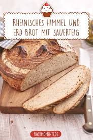 Rheinisches Himmel Und Erd Brot Mit Sauerteig Rezept Brot Backen Rezept Einfach Brot Und Butter Sauerteig