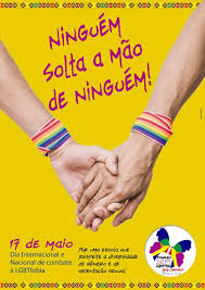 Faltam 228 para acabar o ano. 17 De Maio Dia Mundial E Nacional De Combate A Lgbtfobia Aplb Sindicato