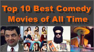 These movies are the very best comedies of all time, as rated by rotten tomatoes. 10 Best Comedy Films Of All Time Comedy Walls