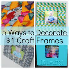 Picture frame decorating ideas for kids. 5 Ways To Decorate A Craft Frame Kids Craft Ideas Making Lemonade