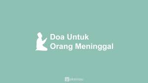 Doa pernikahan bahasa jawa terunik 17 koleksi ucapan selamat menikah. Doa Untuk Orang Meninggal Lengkap Laki Laki Dan Perempuan