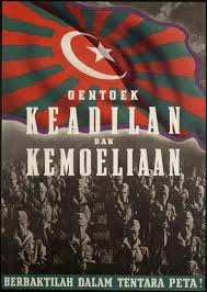 Japanese Poster Of Indonesia Oentoek Keadilan Dan Kemoeliaan Berbaktilah Dalam Tentara Peta 1940 Poster Sejarah Jepang
