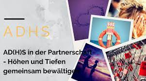 ADHS und Partnerschaft - Workshop 25. und 26.8.2018 in Lüneburg - Blog ADHS -Spektrum