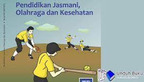 Buku pjok penjasorkes kelas 2 sd kurikulum 2013 penerbit erlangga Buku Penjaskes Kelas 8 Kurikulum 2013 Revisi 2018