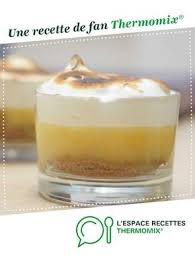 Tarte Au Citron Destructuree Recette Recette Thermomix Dessert Recette Tarte Au Citron