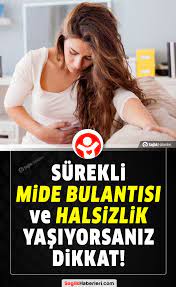 Surekli Mide Bulantisi Ve Halsizlik Neden Olur Hastalik Belirtileri Romatoid Artrit Artrit Saglik