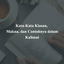 10 perusahaan dengan gaji terbesar jabatan operator produksi. 95 Kata Kata Kiasan Makna Kias Dan Contohnya Dalam Kalimat