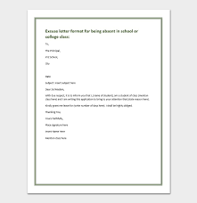 You want this letter to be professional. Excuse Letter For Being Absent In School College Class Sample Letters