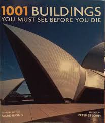 1001 Buildings You Must See Before You Die Travelgenee