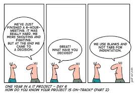 Very Funny And So True Project Management Quotes Jokes Meetings Humor