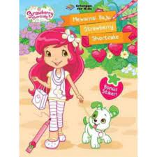 Shortcake (shortcode ui) description installation frequently asked questions how do i register ui for arbitrary key/value pairs. Buku Anak Strawberry Shortcake Mewarnai Baju Strawberry Shortcake Shopee Indonesia