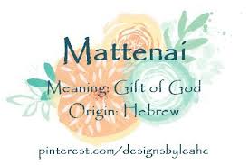 Baby Boy Name Mattenai Meaning Gift Of God Origin Hebrew Nickname Matt Babynames Babyname Hebrew Boy Names Biblical Baby Names Boy Boy Name Meanings
