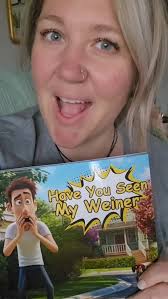 "Have You Seen My Weiner?" by Harden Long #notachildrensbook #storytime  #comedy