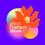 Arka Fashion Week Summer’24