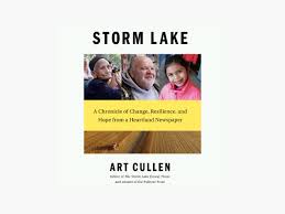 Storm Lake: A Chronicle of Change, Resilience, and Hope from a Heartland  Newspaper (Unabridged) by Art Cullen