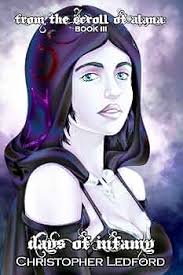 Amazon.com: From the Scroll of Alana: Days of Infamy eBook : Ledford,  Christopher: Tienda Kindle