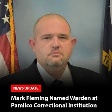 The Division of Adult Correction and Juvenile Justice has named Mark Fleming  as the new warden of Pamlico Correctional Institution in Bayboro. A veteran  employee of state government, Fleming began his career