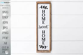 Free Free 230 Home Sweet Home Vertical Svg SVG PNG EPS DXF File