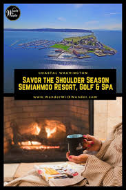 Savor The Shoulder Season At Semiahmoo Resort Golf And Spa Beachside Resort