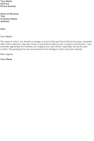 This letter is to inform you and your family that the wedding between tom and natalie that was due this month, i.e. Cancel A Wedding