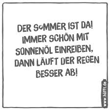 Ganz egal, hier findest du die schönsten sommer sprüche für deinen whatsapp status. 8 Spruche Zum Sommer 2016 Hafft De
