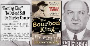 George Remus — Blog — Bob Batchelor