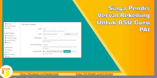 Siaga pendis adalah aplikasi validasi dan verivikasi data guru agama dan pengawas madrasah, dibuat id: Siaga Pendis Verval Rekening Untuk Bsu Guru Pai Ij Com