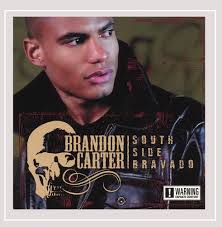 South Side Bravado: Carter, Brandon, Carter, Brandon: Amazon.it: CD e  Vinili}