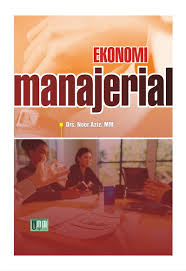 Maybe you would like to learn more about one of these? Ekonomi Manajerial Umm Press