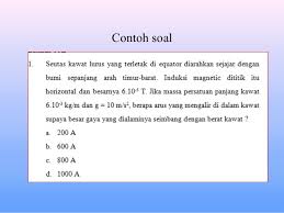 Contoh Soal Gaya Lorentz Beserta Jawaban Contoh Soal Terbaru