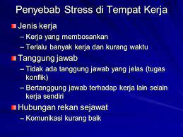 Tekanan hidrostatis atau tekanan zat cair. Stress Kerja Ppt Download