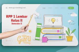 Rpp 1 lembar kelas 1 tema 5 sub tema 1 revisi dicariguru.com.doc. Rpp 1 Lembar Kelas 2 Semester 2 Tema 5 6 7 Dan 8 Guru Berbagi