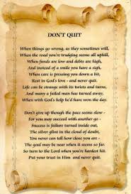 Don T Quit Keep Dreaming Quites Dont Quit Poem Inspirational Poems