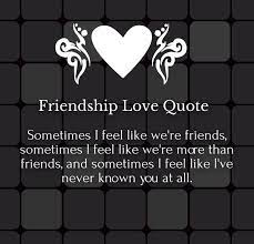 Check out this collection of beautiful quotes that will help make your man feel special. Friendship Love Quotes And Sayings For Him Her With Images Hug2love Love Friendship Quotes Friendship Love Friendship Quotes