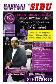 Business will back to normal once cmco is over. Istimewa Buat Mu Sibu Kepada Warga Rabbani Travel Tours Sdn Bhd Hq Facebook