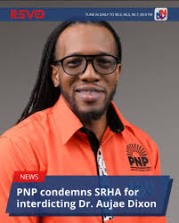 The opposition People's National Party, PNP, has condemned the Southern  Regional Health Authority's decision to interdict Dr. Aujae Dixon,  following his candidacy in the September 3 general election. READ MORE  HERE: https://revonews.ai/news ...