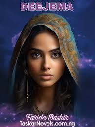 DEEJEEMA Complete Hausa Novel Authored By Farida Bashir Ummu Safwan