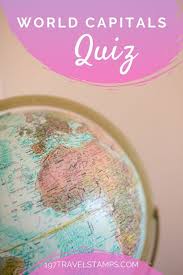 If you fail, then bless your heart. World Capitals Quiz Multiple Choice 197 Travel Stamps Quiz World Quiz Multiple Choice