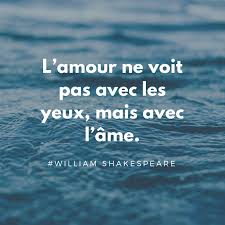 L Amour Ne Voit Pas Avec Les Yeux Mais Avec L Ame Citation Inspirante Amour Shakespeare Citation Citationamour Success Quotes Time Quotes Lds Quotes