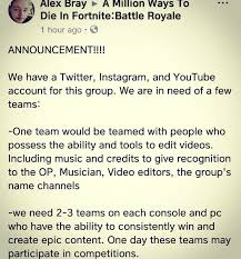 Enter your team name and create a stunning fortnite logo tailored just for you. Ways 2 Die In Fortnite On Twitter Teams One Team Would Be Partners With People Who Possess The Ability And Tools To Edit Videos Including Music And Credits To Give Recognition To