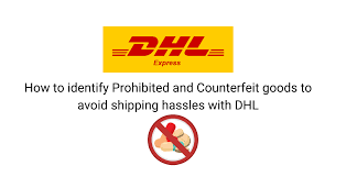 To view the updated price list, go to www.dhlparcel.pl. How To Identify Prohibited And Counterfeit Goods To Avoid Shipping Hassles With Dhl