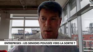 Patrick Denis :«Les entreprises ne sont pas encore prêtes à recruter plus  de seniors» dans #LaParoleAuxFrançais