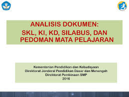Analisis skl ki kd bahasa inggris smp kelas 8 kurikulum 2013. Analisis Dokumen Skl Ki Kd Silabus Dan Pedoman Mata Pelajaran Ppt Download