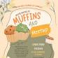 Muffins and Meetup