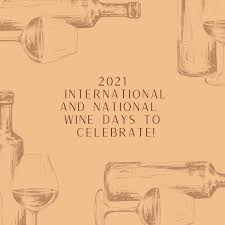 August 03, 2021 6:03 pm Save The Dates 2021 International Wine Days To Celebrate Liz Palmer International Wine And Spirit News