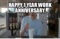 (and laugh a little.) these memes will help you do both. 25 Best Happy Work Anniversary Memes Happy Work Memes Be Great Memes Could Memes