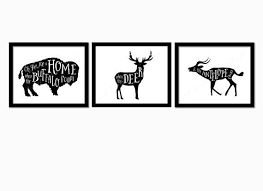 Oh Give Me A Home Where The Buffalo Roam Set Of 3 Oh Give Me A Home Where The Buffalo Roam Where The Etsy Prints Deer Give It To Me