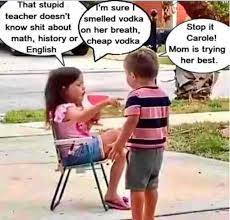 That Stupid Teacher Doesn T Know Shit About Stop It Carole Mom Is Trying Her Best 2